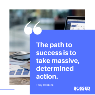 The Path to Succss: BOSSED Enterprises